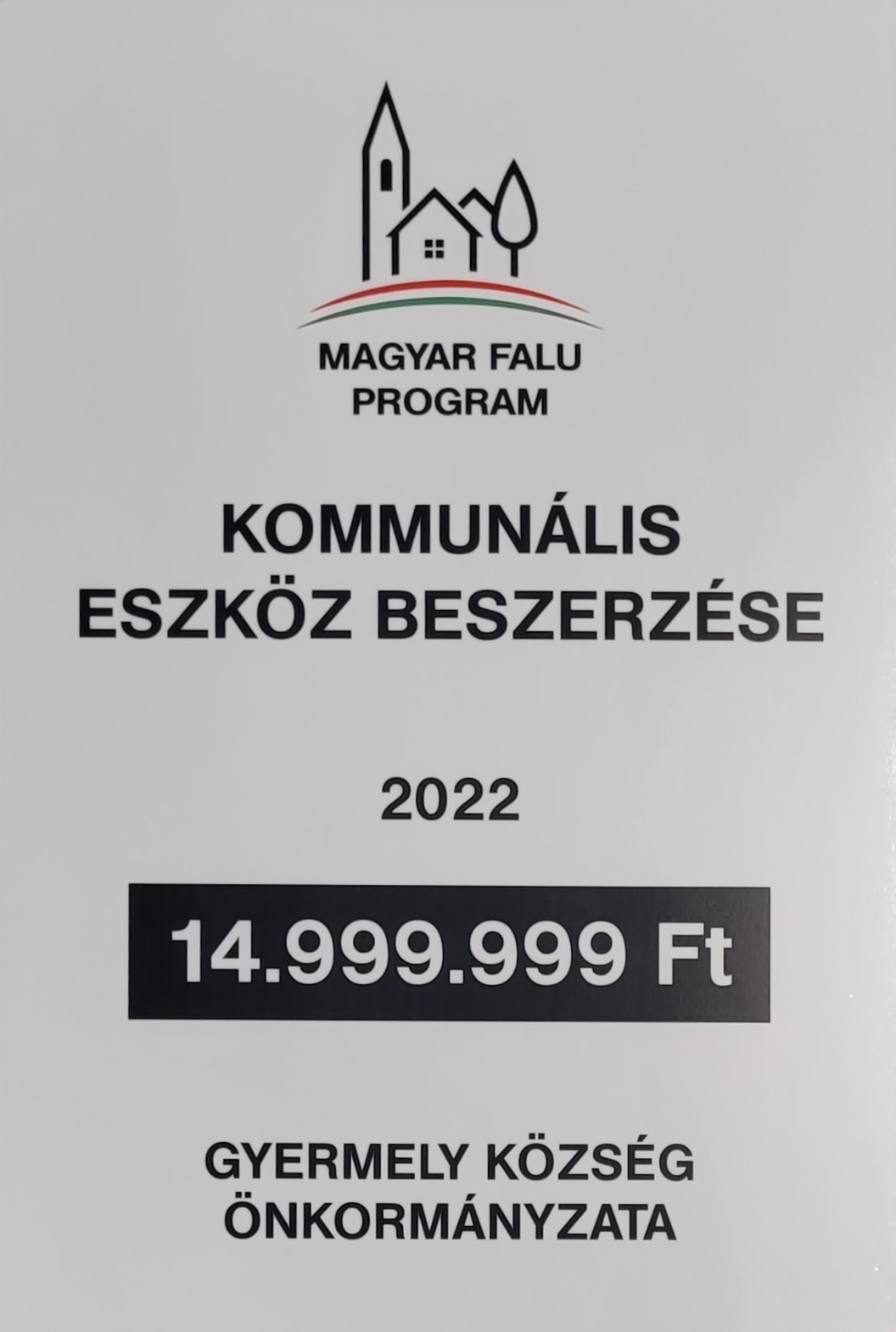 Magyar Falu Program - Kommunális Eszköz Beszerzése 2022